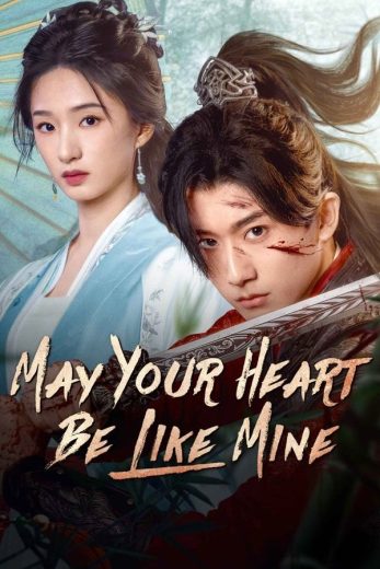 مسلسل اتمنى ان يكون قلبك مثل قلبي May Your Heart Be Like Mine الحلقة 18 مترجمة